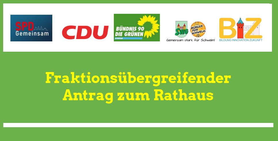 Gemeinsamer Antrag zum Rathaus